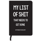 My List of Shit That Needs to Get Done Notebook: BLACK